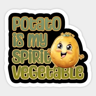 Potato is My Spirit Vegetable Sticker